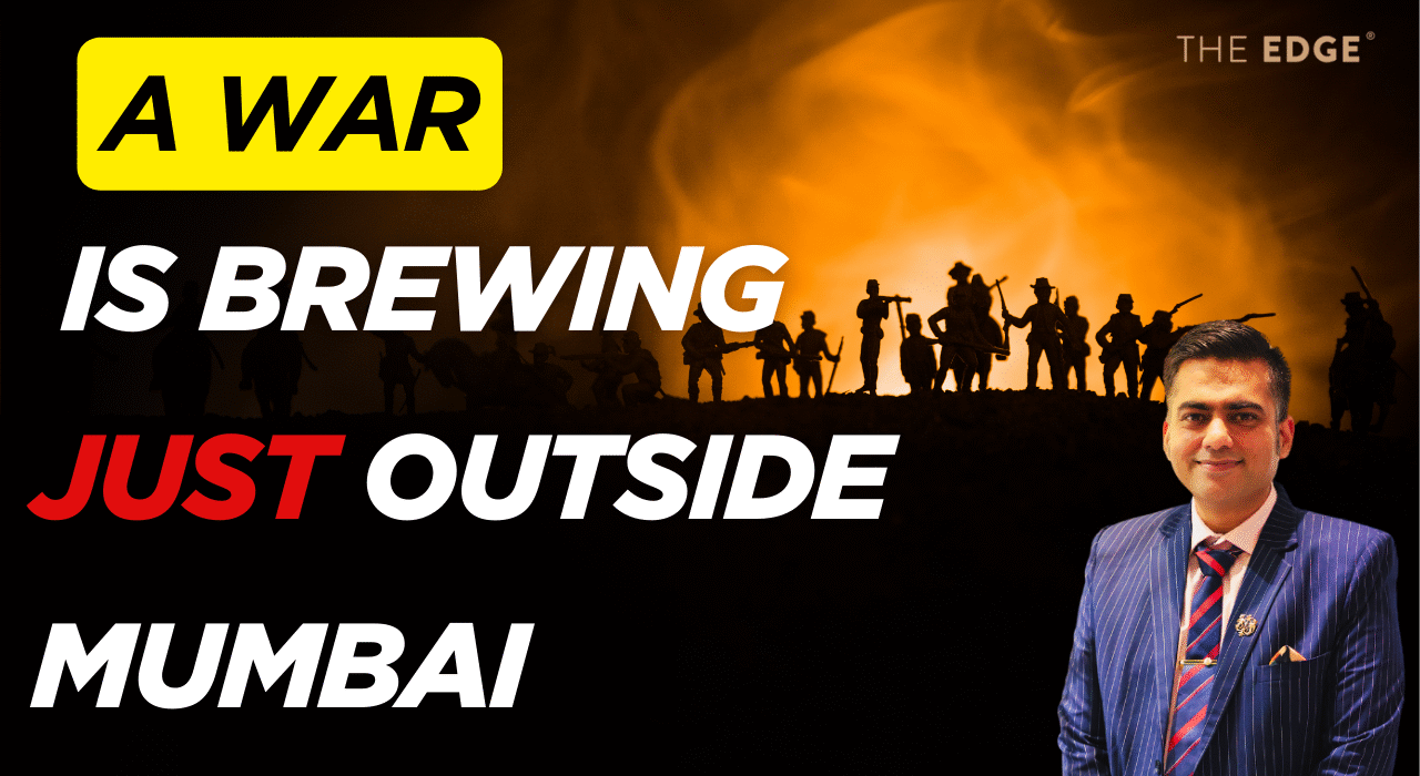 A Land War is Brewing Just Outside Mumbai — And You Should Be Watching Closely