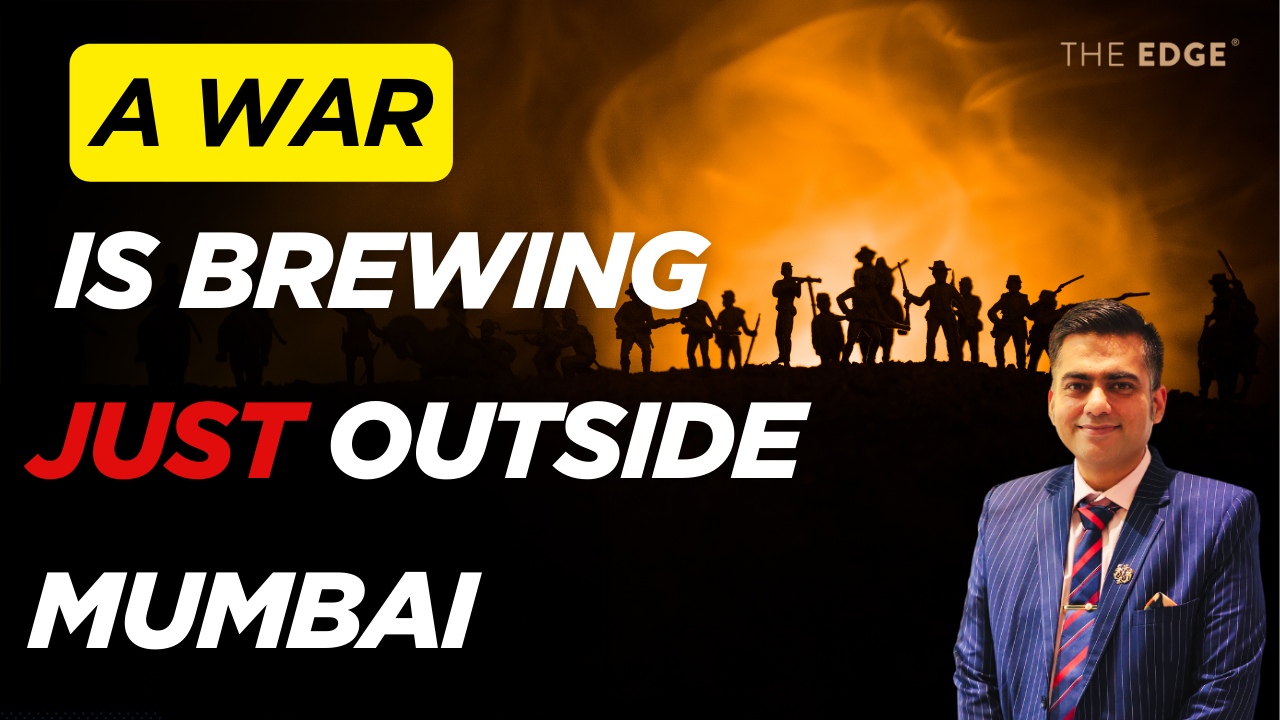 A Land War is Brewing Just Outside Mumbai — And You Should Be Watching Closely