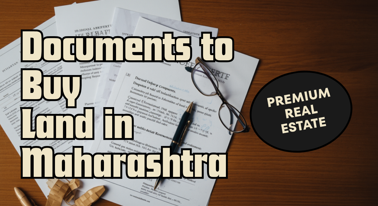 indian land purchase documents  712 extract sale deed and stamp papers on a desk  maharashtra land checklist