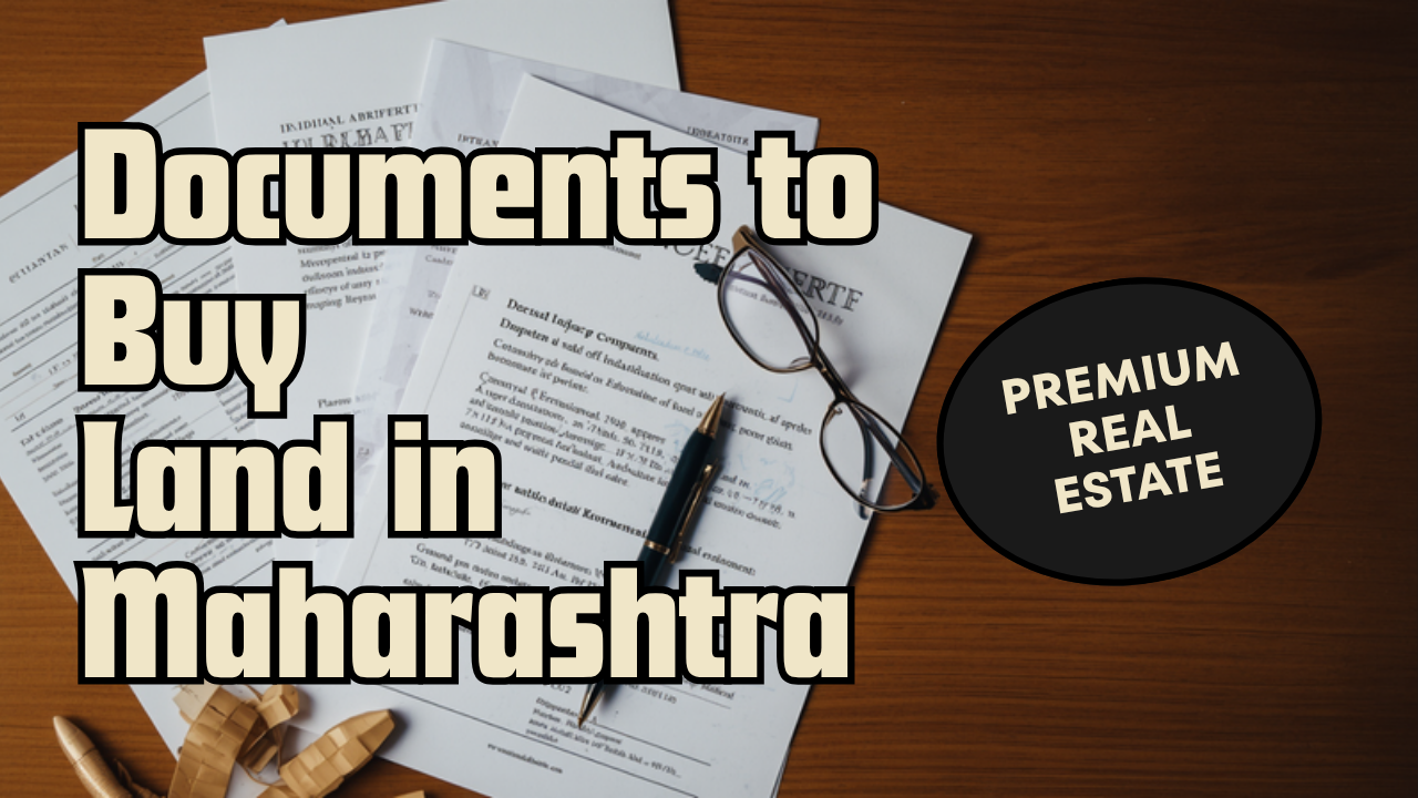 Indian land purchase documents — 7/12 extract, sale deed and stamp papers on a desk — Maharashtra land checklist