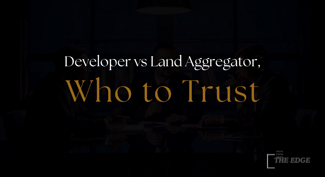 Dark hero image with the title 'Developer vs Land Aggregator, Who to Trust' overlaid; logo 'The Edge' bottom-right, conveys article topic.