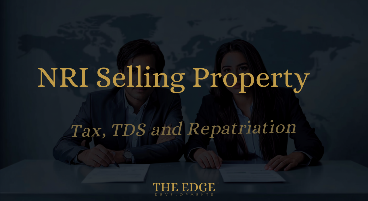 nri family with property sale papers and a wire transfer receipt  nri selling property in india tax and repatriation